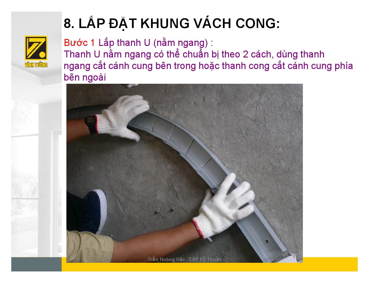 hướng dẫn thi công khung vách cong-5