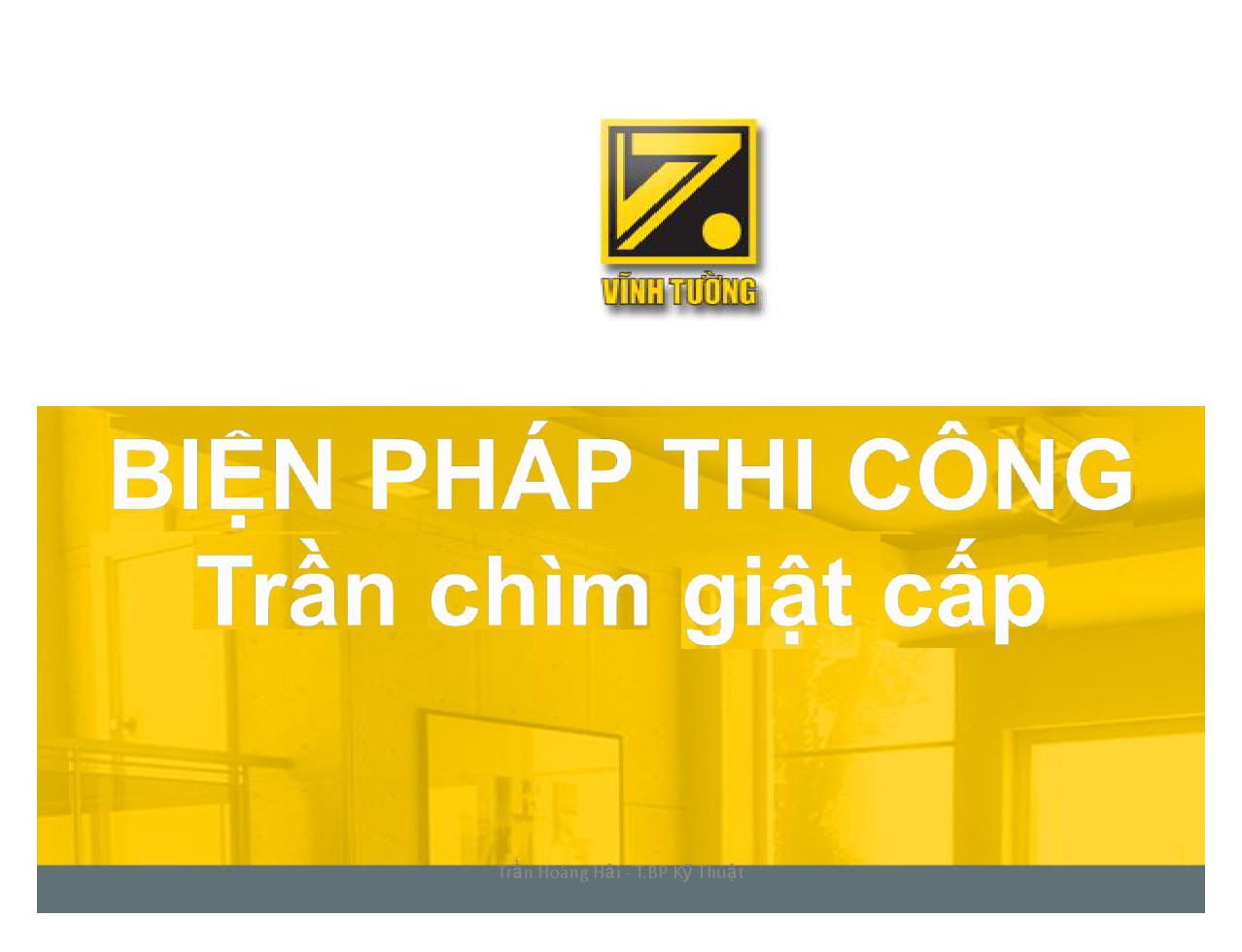Hướng dẫn thi công trần chìm giật cấp